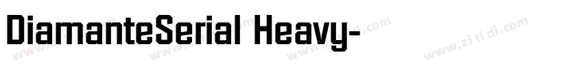 DiamanteSerial Heavy字体转换 DiamanteSerial Heavy字体转换